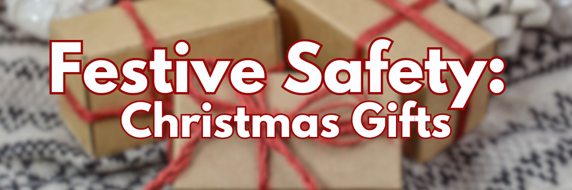 Festive Safety with SBD: Christmas Gifts
